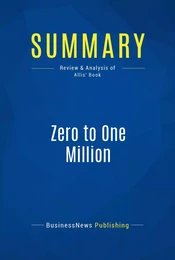 Summary: Zero to One Million