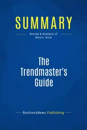 Summary: The Trendmaster's Guide