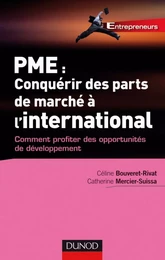 PME : Comment conquérir des parts de marché à l'international