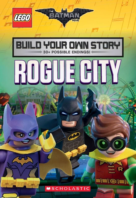 Rogue City (The LEGO Batman Movie: Build Your Own Story) - Tracey West - Scholastic USnada Ltd