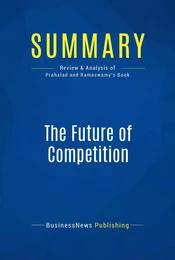 Summary: The Future of Competition