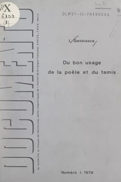 Du bon usage de la poêle et du tamis