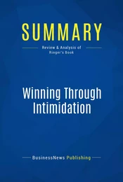 Summary: Winning Through Intimidation