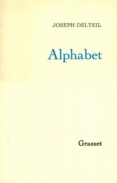 Alphabet - Joseph Delteil - Grasset