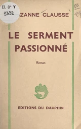 Le serment passionné