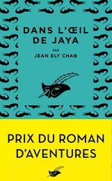 Dans l'oeil de Jaya