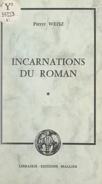 Incarnations du roman