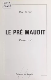 Le pré maudit