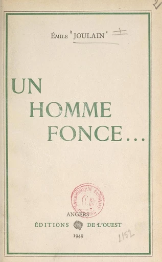 Un homme fonce... - Émile Joulain - FeniXX réédition numérique