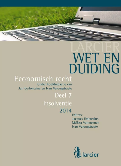 Wet en Duiding Insolventie -  - Uitgeverij Larcier