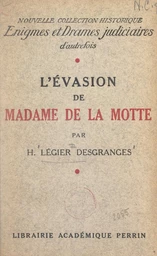 L'évasion de Madame de La Motte