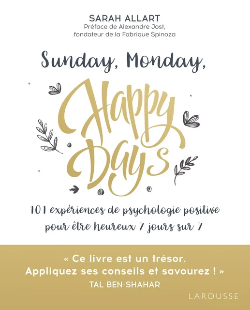 Sunday, Monday, happy days ! - Sarah Allart - Larousse