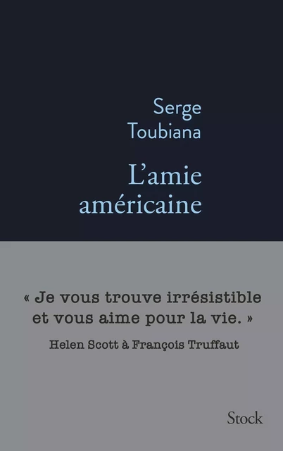 L'amie américaine - Serge Toubiana - Stock