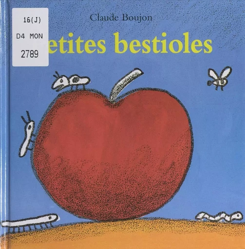 Petites bestioles - Claude Boujon - FeniXX réédition numérique