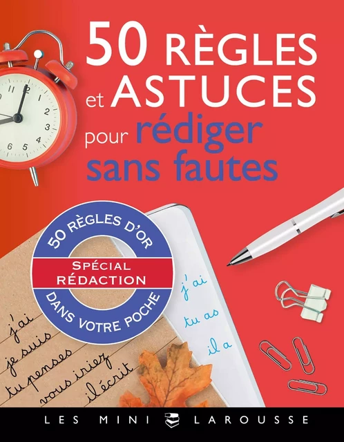 50 règles d'or pour rédiger sans fautes - André Vulin - Larousse