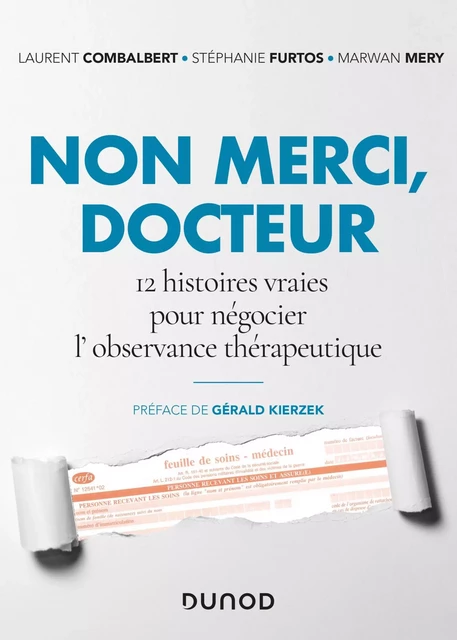 Non merci, Docteur - Laurent Combalbert, Stéphanie Furtos, Marwan Mery - Dunod