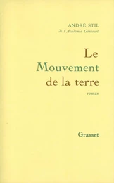 Le mouvement de la terre