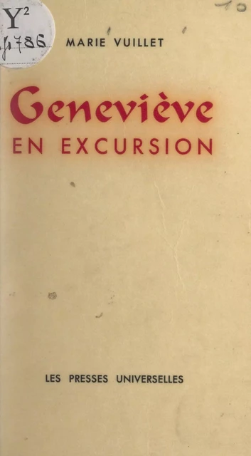 Geneviève en excursion - Marie Vuillet - FeniXX réédition numérique