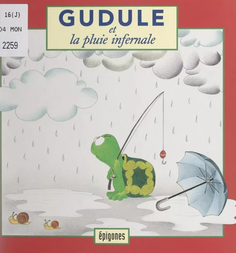 Gudule et la pluie infernale - Diane Barbara - FeniXX réédition numérique