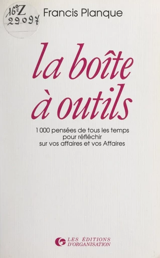 La boîte à outils - Francis Planque - FeniXX réédition numérique