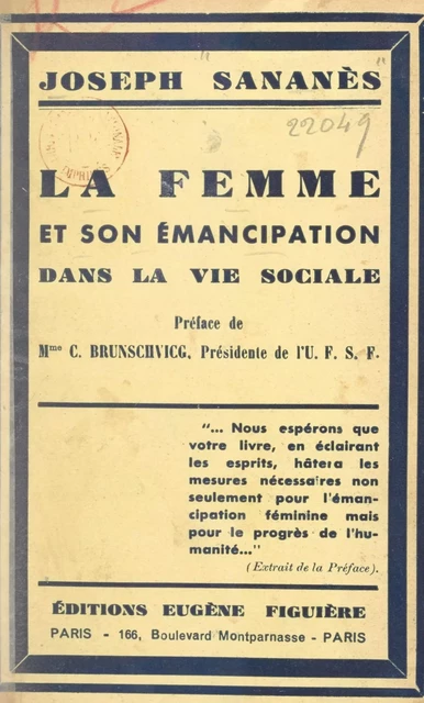 La femme et son émancipation dans la vie sociale - Joseph Sananès - FeniXX réédition numérique