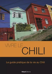 Vivre le Chili