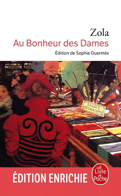 Au bonheur des dames - Emile Zola - Le Livre de Poche