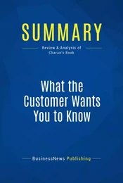 Summary: What the Customer Wants You to Know