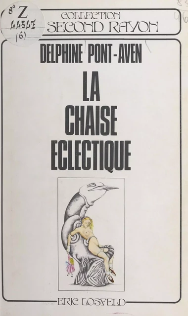 La chaise éclectique - Delphine Pont-Aven - FeniXX réédition numérique