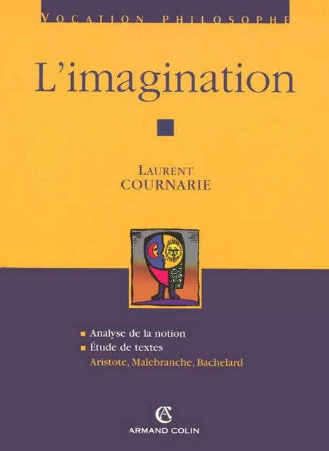 L'imagination - Laurent Cournarie - Armand Colin