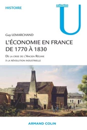 L'économie en France de 1770 à 1830