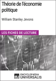 Théorie de l'économie politique de William Stanley Jevons