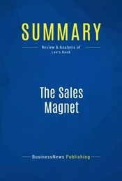 Summary: The Sales Magnet