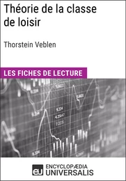 Théorie de la classe de loisir de Thorstein Veblen