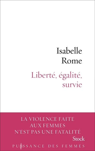 Liberté, égalité, survie - Isabelle Rome - Stock