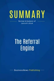 Summary: The Referral Engine