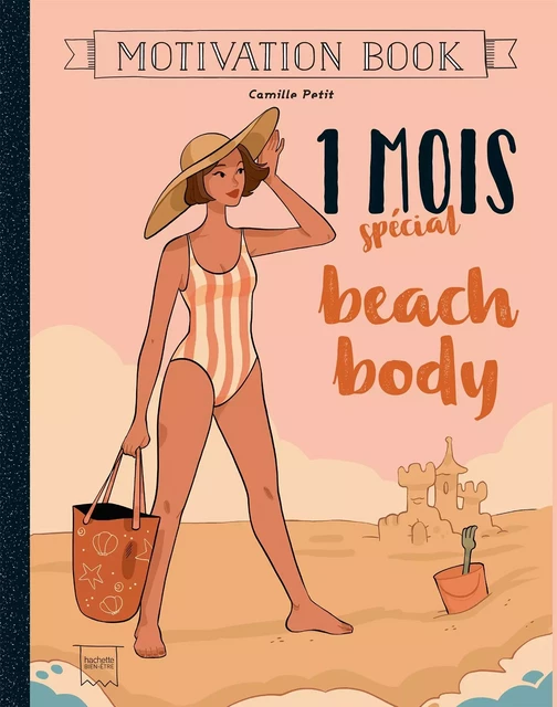 1 mois spécial beach body - Camille Petit - Hachette Pratique