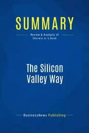 Summary: The Silicon Valley Way