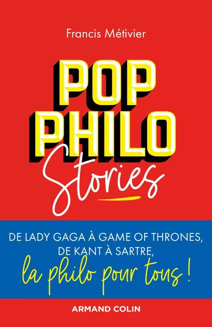 Pop philo Stories - Francis Métivier - Armand Colin