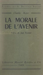 La morale de l'avenir