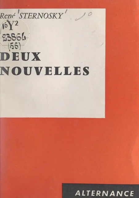 Deux nouvelles - René Sternosky - FeniXX réédition numérique