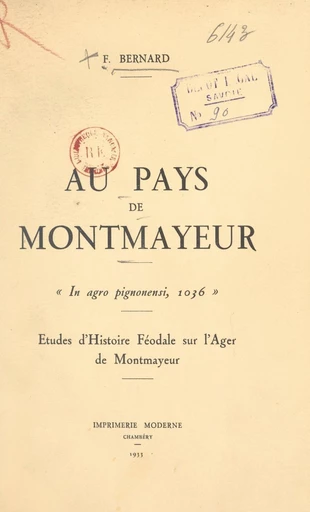 Au pays de Montmayeur - Félix Bernard - FeniXX réédition numérique