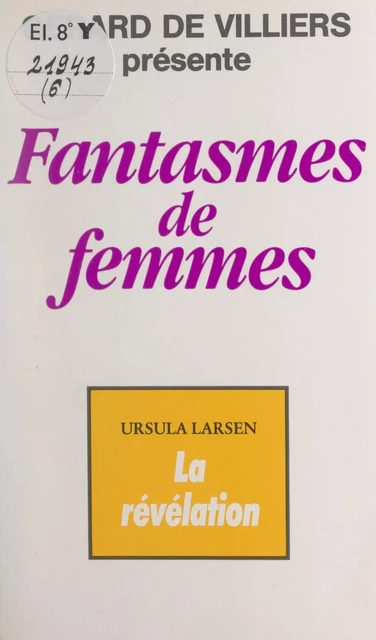 La révélation - Ursula Larsen - FeniXX réédition numérique