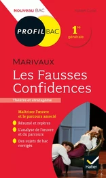 Profil - Marivaux, Les Fausses Confidences