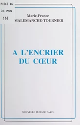 À l'encrier du cœur