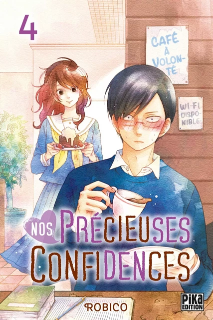 Nos précieuses confidences T04 -  Robico - Pika