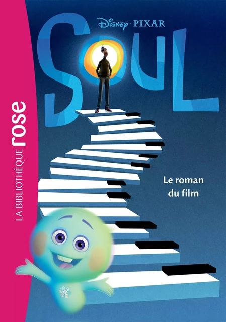 Bibliothèque Disney - Soul - Le roman du film - Walt Disney - Hachette Jeunesse