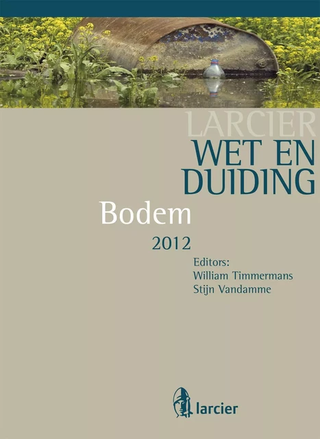 Wet & Duiding Bodem -  - Uitgeverij Larcier