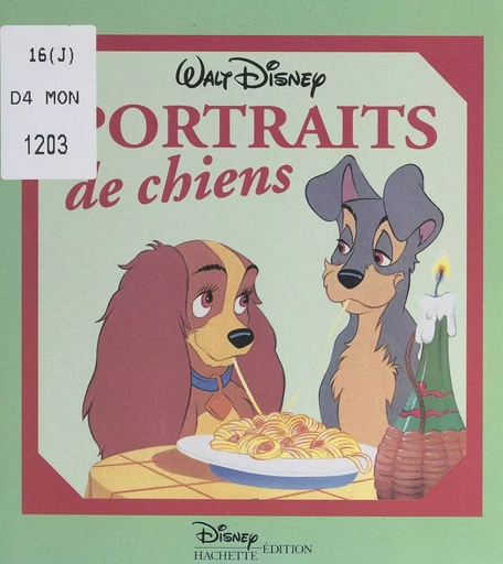 Portraits de chiens -  Walt Disney company - FeniXX réédition numérique