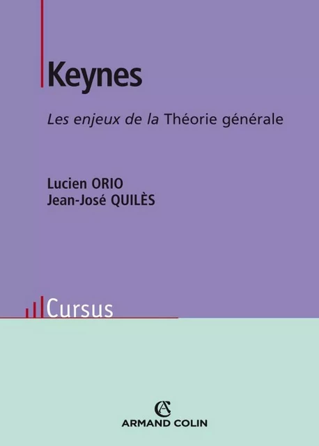 Keynes - Lucien Orio, Jean-José Quiles - Armand Colin